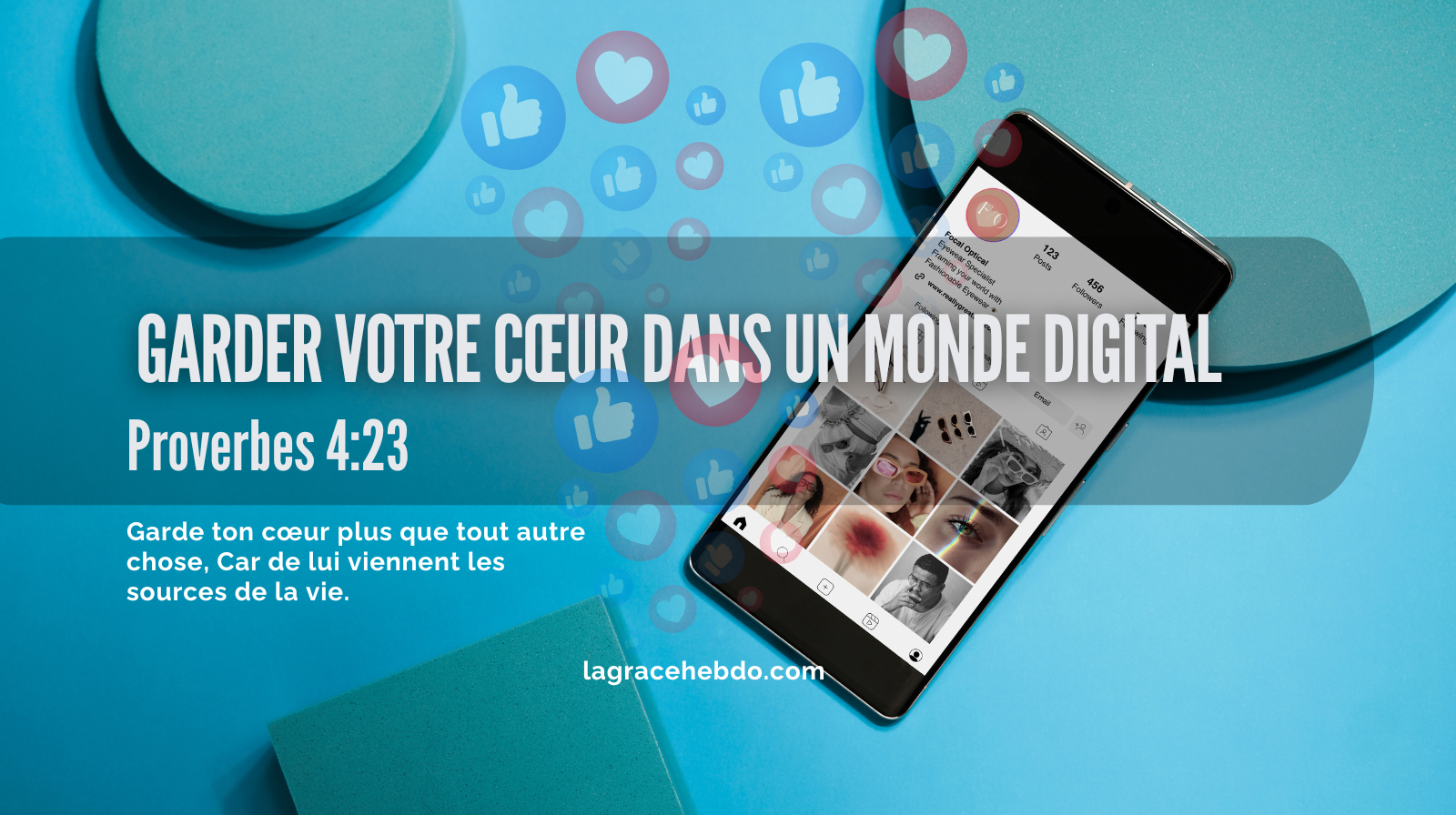 Garder votre Cœur dans un monde digital